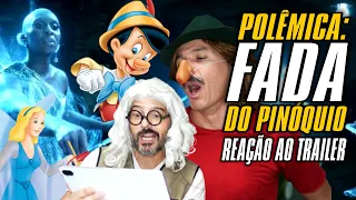 A POLÊMICA da NOVA FADA do Pinóquio - REAÇÃO AO TRAILER - Irmãos Piologo Filmes #pinoquio