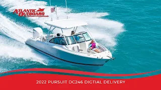 2022 Pursuit DC246 Digital Delivery