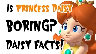Is Princess Daisy Boring? Devilish Daisy Facts!