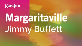 Margaritaville - Jimmy Buffett | Karaoke Version | KaraFun