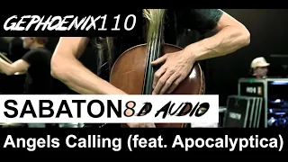 SABATON - Angels Calling feat. Apocalyptica (8d audio)