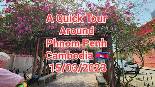 🦘 🇦🇺 🇰🇭 Quick Tour of 4 Hidden Gems of Phnom Penh Cambodia 🇰🇭 15/03/2023, Must See in Phnom Penh 👍