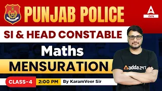 Mensuration #4 | Maths Class For Punjab Police SI and Head Constable By Karamveer Sir