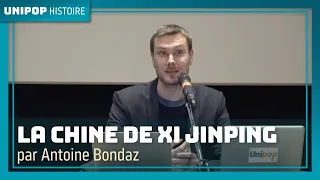 La Chine de Xi Jinping, par Antoine Bondaz. Unipop 16/01/2023