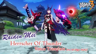 Mei Herrscher Of Thunder Voice Translate (Not Bridge Duty) | Honkai Impact 3 SEA