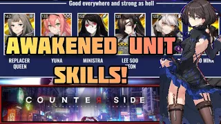 Counter:Side English- Awakened Unit Skills & Why They Are Good [Must Have Units]