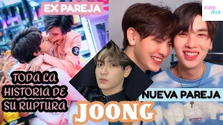 JOONG TERMINÓ CON NINE POR ESTA RAZÓN Y AHORA ES FELIZ CON SU NUEVA PAREJA!! [Historia Completa]