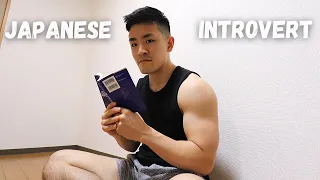 A Real Day in the Life of a Japanese Introvert