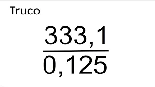 DIVISIONES CON DECIMALES. Truco. Matemáticas Básicas