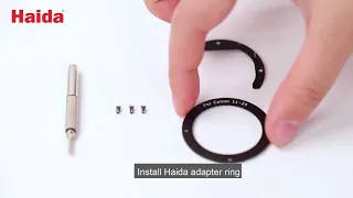 Haida Rear Lens ND Filter Kit | Filter installation instruction