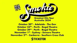 Smokie Greatest Hits Australian Tour 2024 - Get your tickets now from Ticketek