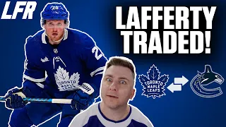 LFR Trade Breakdown - Maple Leafs Send Sam Lafferty To The Canucks!