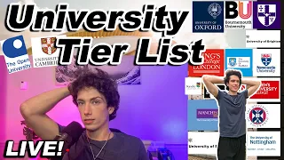 LIVE UK UNIVERSITY TIER LIST  | University Rankings Done by Students!