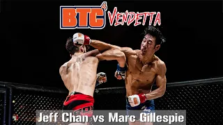 2019 BTC FIGHT of the YEAR 🏆 Jeff Chan vs Marc Gillespie - BTC 4: Vendetta - Match 1
