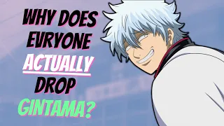 Why is it ACTUALLY so Difficult to get into Gintama?