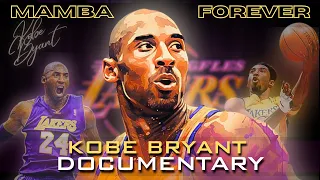 MAMBA FOREVER | Kobe Bryant Documentary 2023