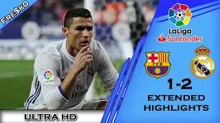 Barcelona vs Real Madrid 1-2 [ULTRA HD] All Goals & Highlights - La Liga BBVA 2016 - HD