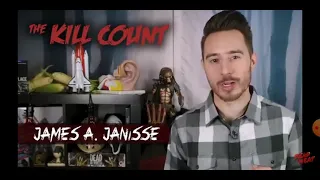 The Kill Count = A Quiet Place ( 2018 ). With James. A. Janisse.