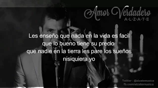 Amor Verdadero - ALZATE Letra