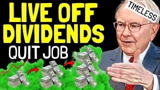 Warren Buffett: The Fastest Method YOU can Live Off Dividends ($2470 / months)