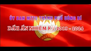 Ủy ban MTTQ Việt Nam TP Uông Bí: Dấu ấn nhiệm kỳ 2019-2024