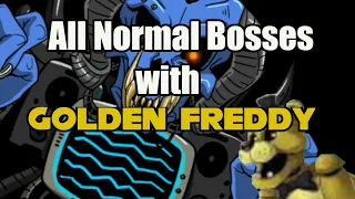 All Normal Bosses with Golden Freddy (No Power-Ups) -Freddy in Space 2