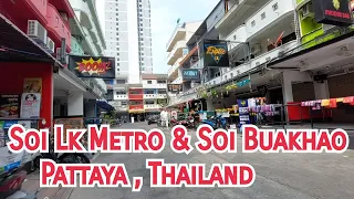 Pattaya Soi LK metro - Pattaya Soi Buakhao Day Scenes / Day Scenes from Soi Buakhao Pattaya