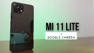 mi 11 lite + Google camera : Daammm