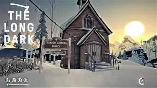 ТЧАТЕЛЬНАЯ ПОДГОТОВКА / The Long Dark - 3 Episode / #4