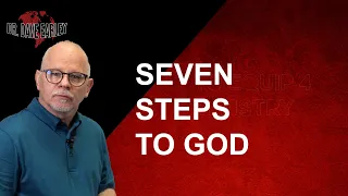 SEVEN STEPS TO GOD