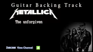 Metallica - The unforgiven (Guitar Backing Track)