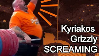 KYRIAKOS GRIZZLY SCREAMING