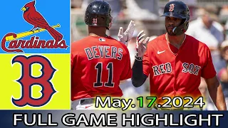 Red Sox vs. St.Louis Cardinals (05/17/24)  GAME HIGHLIGHTS | MLB Season 2024