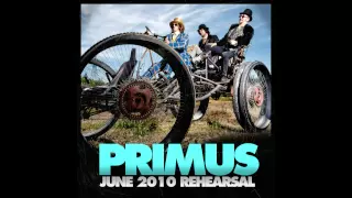 Primus - June  2010 Rehearsal (Audio Only)