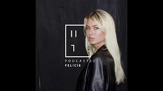 Felicie - HATE Podcast 321