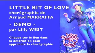 [DEMO] LITTLE BIT OF LOVE d' Arnaud MARRAFFA, enseignée par Lilly WEST