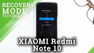 Recovery Mode in XIAOMI Redmi Note 10 – How to Enable Recovery Features