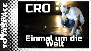 CRO - Einmal um die Welt (Moskau 05.06.2015 YOTASPACE)