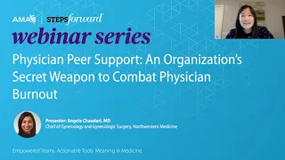 Physician Peer Support: An Organization's Secret Weapon to Combat Physician Burnout