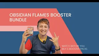 Watch Before You Buy 6 Booster Packs Obsidian Flames Booster Bundle!!!!