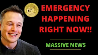 DOGECOIN EMERGENCY RIGHT NOW! MASSIVE PRICE PREDICTION! (ALL HOLDERS NEED TO SEE THIS!)