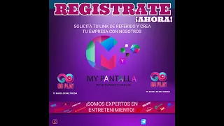#GOPLAY   (Tutorial -1)= REGISTRO /DISTRIBUIDOR   La Nueva Plataforma de #My Pantalla.com