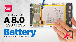 Samsung Galaxy Tab A 8.0 T290 T295 Battery Replacement