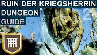 Destiny 2 Dungeon Ruin der Kriegsherrin Guide Deutsch German