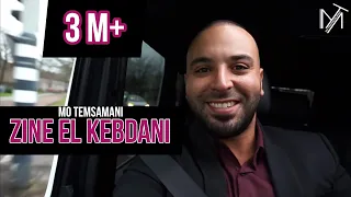 MO TEMSAMANI - ZINE EL KEBDANI (PROD. Fattah Amraoui)[Clip Selfie]