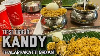 Thalappakatti Briyani | First time in Kandy #thalappakatti