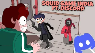 Squid Game India | Ft. Discord | hindi Animation | NOT YOUR TYPE