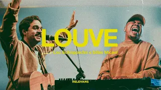 Louve (Live) - Relevans Music feat. Leo Schiappadini, Sillas Micael