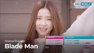 (Preview 2) Blade Man | KBS WORLD TV