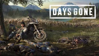 Прохождение Days Gone - Part 21 - Ну, понеслась..